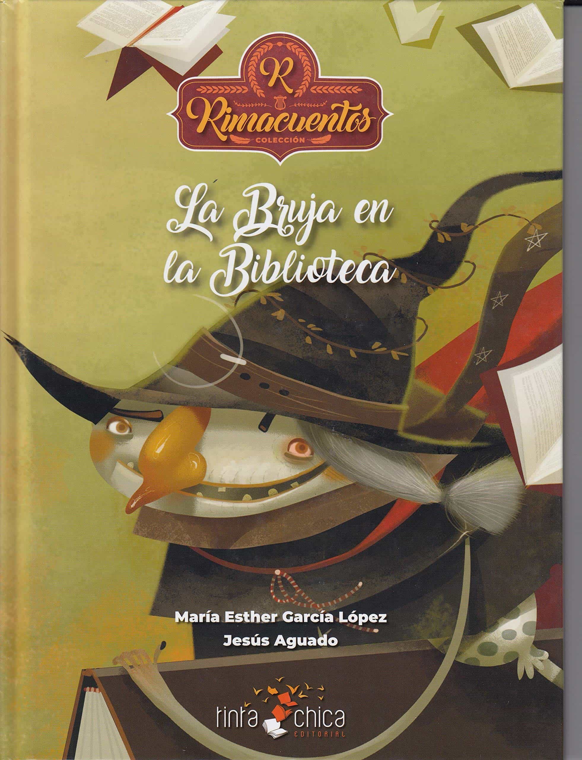 Portada del Libro La Bruja En La Biblioteca de Maria Esther Garcia Lopez - 9788409149018