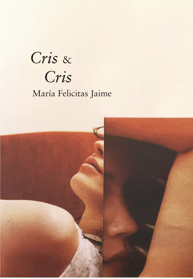 Portada del Libro Cris & Cris de Maria Felicitas Jaime - 9788417319663