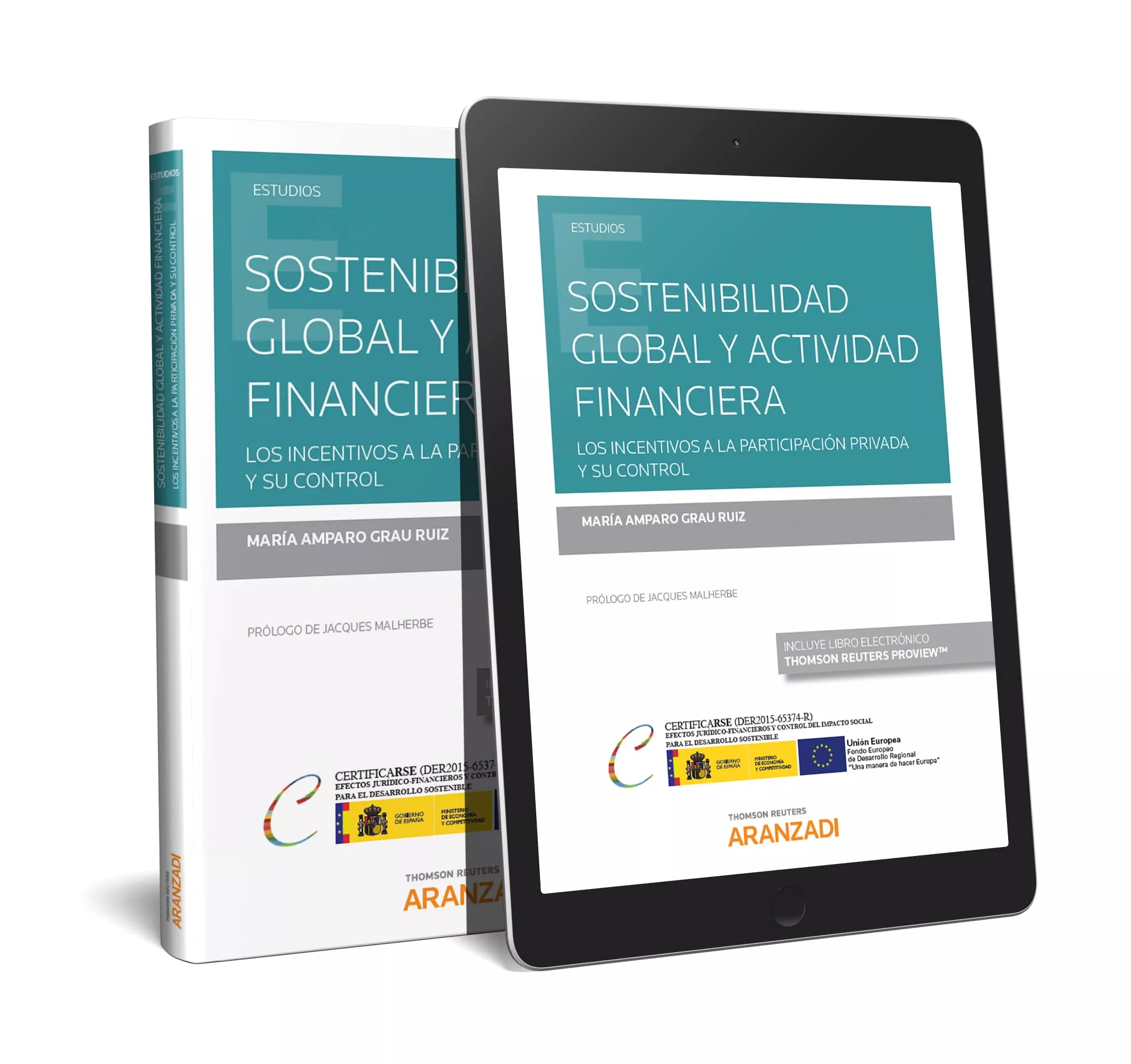 Portada del Libro Sostenibilidad Global Y Actividad Financiera: Los Incentivos De La Par de Maria Grau Ruiz - 9788413096216