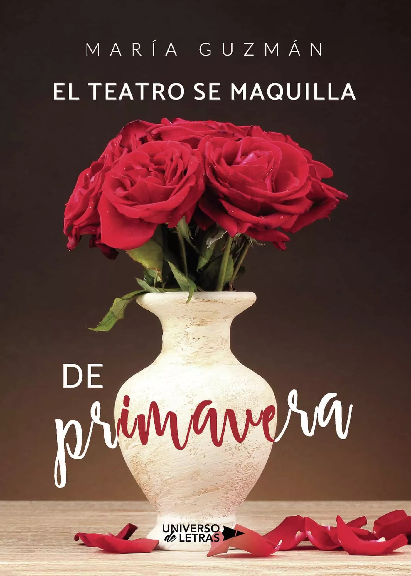Portada del Libro El Teatro Se Maquilla De Primavera de Maria Guzman - 9788417926335