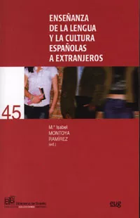 Portada del Libro Enseñanza De La Lengua Y La Cultura Españolas A Extranjeros de Maria Isabel Montoya Ramirez - 9788433836830