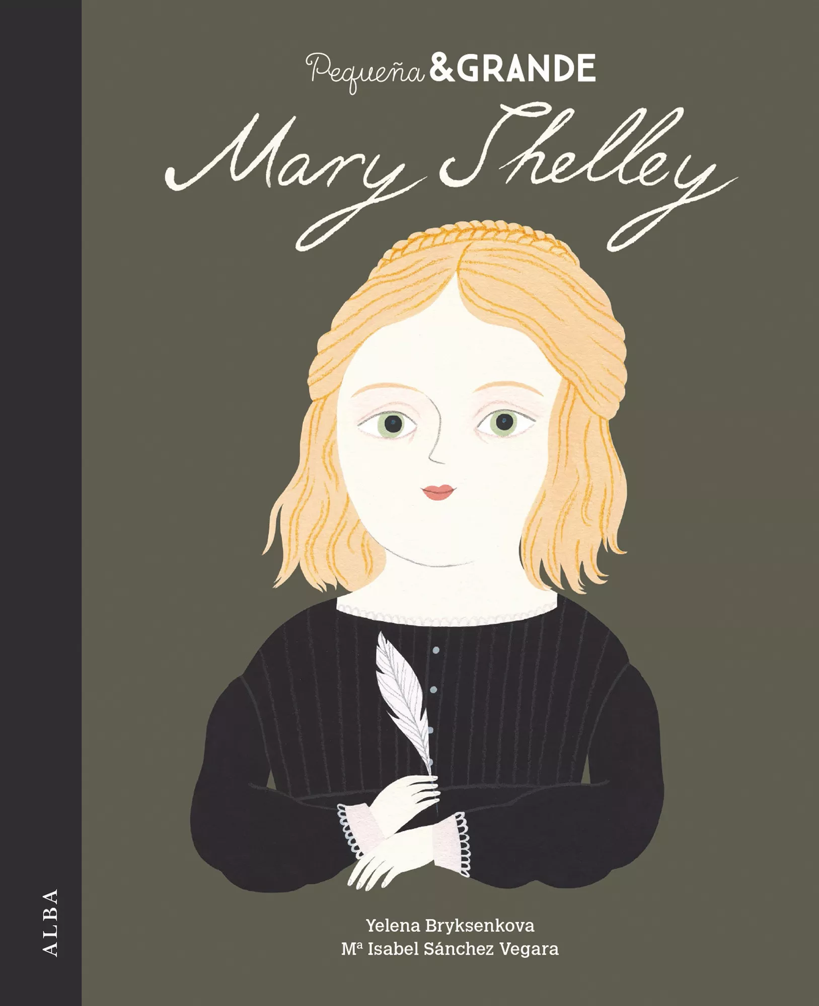 Portada del Libro Pequeña & Grande Mary Shelley de Maria Isabel Sanchez Vegara - 9788490656037