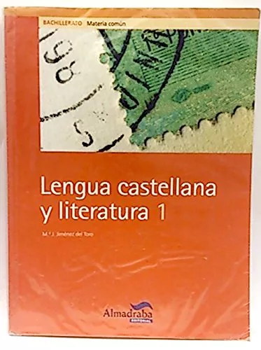 Portada del Libro Lengua Castellana Y Literatura 1º Bachillerato de Maria Jesus Jimenez Del Toro - 9788483084014