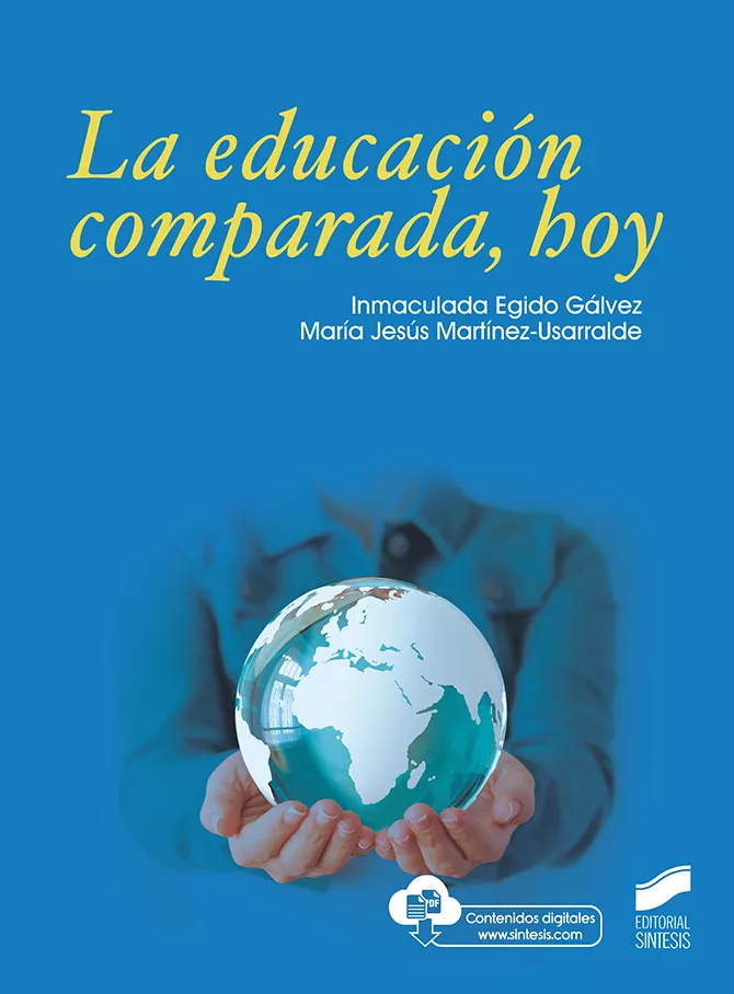 Portada del Libro La Educación Comparada Hoy de Maria Jesus Martinez Usarralde - 9788491714125