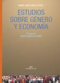 Portada del Libro Estudios Sobre Genero Y Economia de Maria Jesus Vara - 9788446024330
