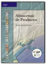 Portada del Libro Almacenaje De Productos (Comercio Y Marketing: Comercio Internaci Onal de Maria Jose Escudero Serrano - 9788497323659