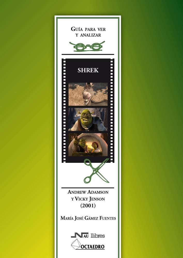 Portada del Libro Guia Para Ver Y Analizar: Shrek. Andrew Adamson Y Vicky Jenson (2001) de Maria Jose Gamez Fuentes - 9788476427408