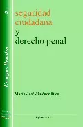 Portada del Libro Seguridad Ciudadana Y Derecho Penal de Maria Jose Jimenez Diaz - 9788497728010