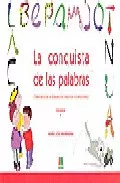 Portada del Libro La Conquista De Las Palabras: Tratamiento De La Dislexia Y Los Tr Asto de Maria Jose Marrodan Girones - 9788472783171