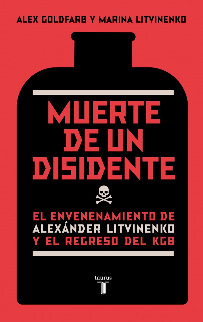 Portada del Libro Muerte De Un Disidente de Maria Litvinenko - 9788430606474