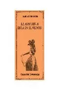 Portada del Libro La Respuesta Esta En El Viento de Maria Luisa Mora - 9788478393398