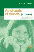 Portada del Libro Ampliando El Mundo (6-12 Años) de Maria Luisa Siquier - 9788497563178