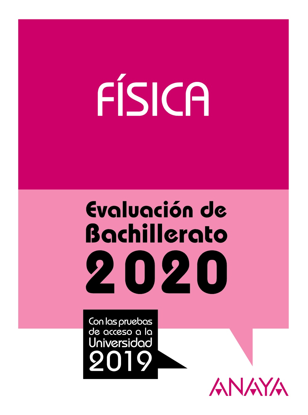 Portada del Libro Fisica: Evaluacion De Bachillerato 2020 - Prueba Acceso Universidad de Maria Luz Garcia Alvarez - 9788469873205