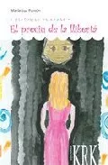 Portada del Libro El Preciu De La Lliberta de Maria Luz Ponton - 9788496119048
