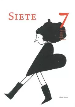 Portada del Libro Siete 7: 7 Cuentos Para Cada Dia De La Semana de Maria Marcos - 9788417257682