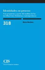 Portada del Libro Identidades En Proceso: Una Propuesta A Partir Del Analisis De Las Mov de Maria Martinez - 9788474768190