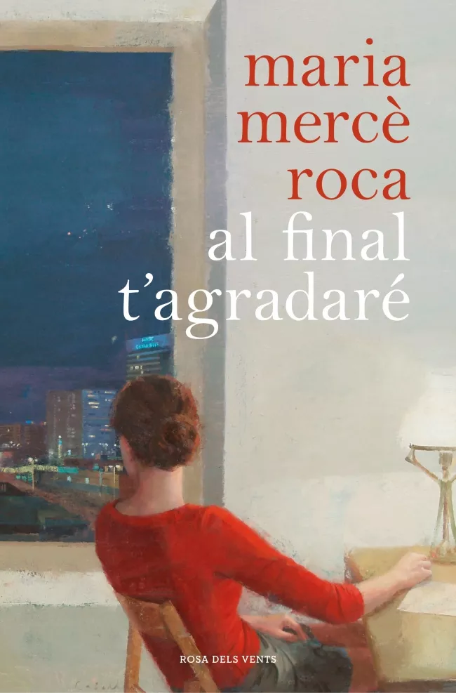 Portada del Libro Al Final T Agradare de Maria Merce Roca - 9788417909055
