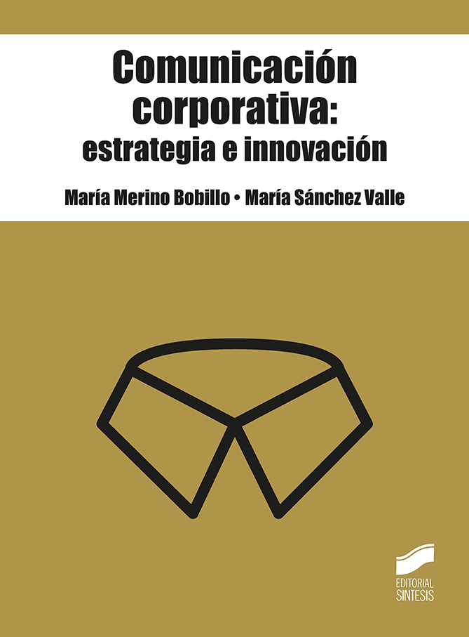 Portada del Libro Comunicación Corporativa: Estrategia E Innovación de Maria Merino Bobillo - 9788491714521