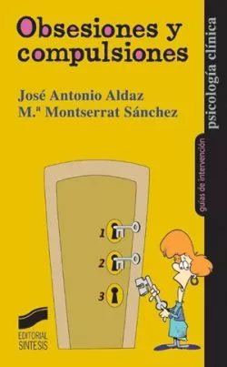 Portada del Libro Obsesiones Y Compulsiones de Maria Montserrat Sanchez - 9788497562959