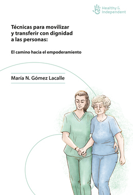 Portada del Libro Tecnicas Para Movilizar Y Transferir Con Dignidad A Las Personas: El C de Maria N. Gomez Lacalle - 9788412079487
