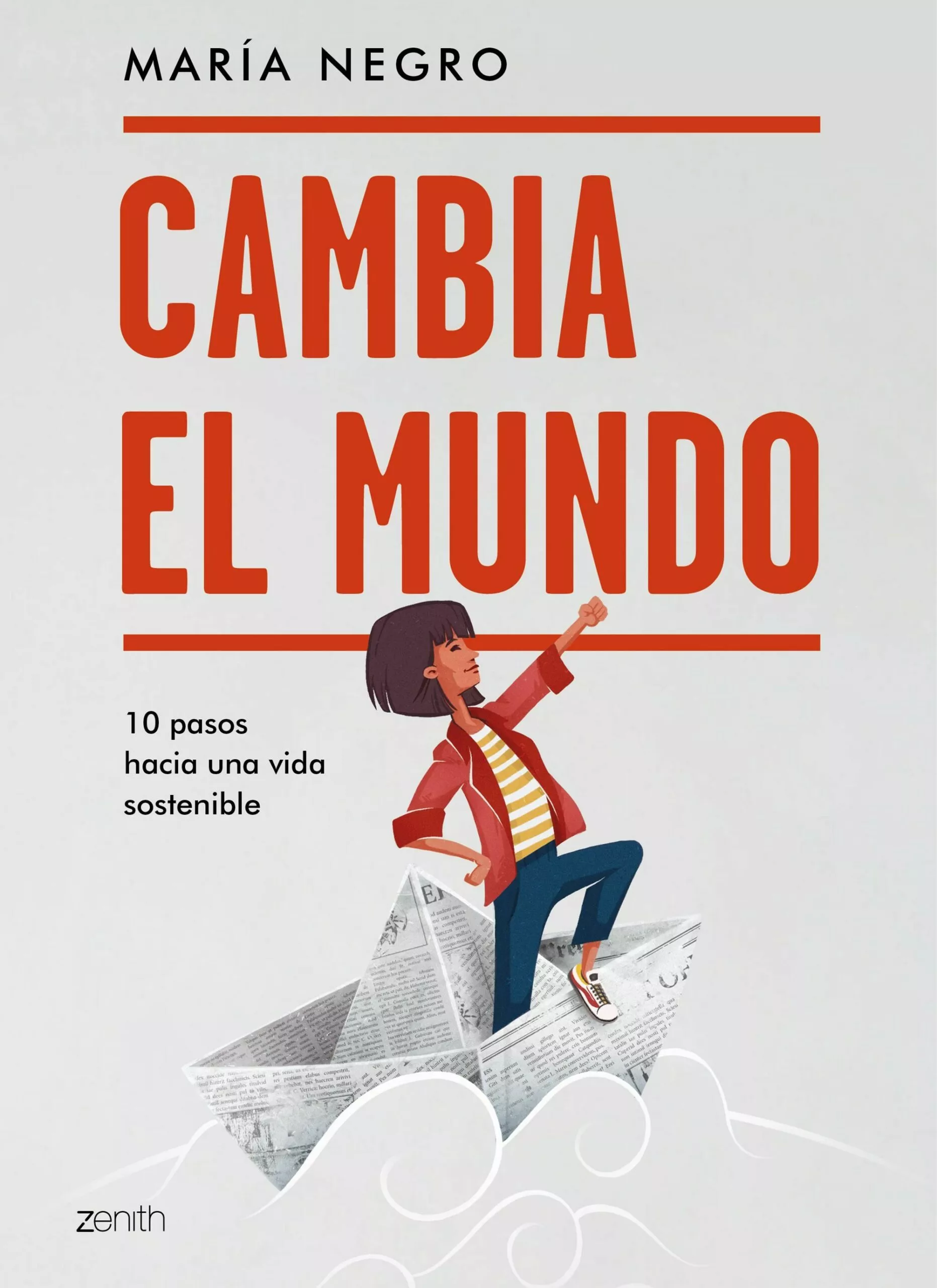 Portada del Libro Cambia El Mundo de Maria Negro - 9788408223702