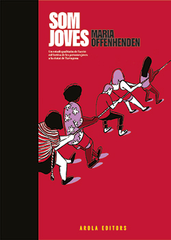 Portada del Libro Som Joves: Un Estudi Qualitatiu De L Acció Collectiva De Les Per Sones de Maria Offenhenden - 9788412027983