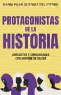 Portada del Libro Protagonista De La Historia de Maria Pilar Queralt Del Hierro - 9788417805968