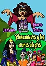 Portada del Libro Blancanieves Y Los Enanos Alegres de Maria Pinku - 9788417486181
