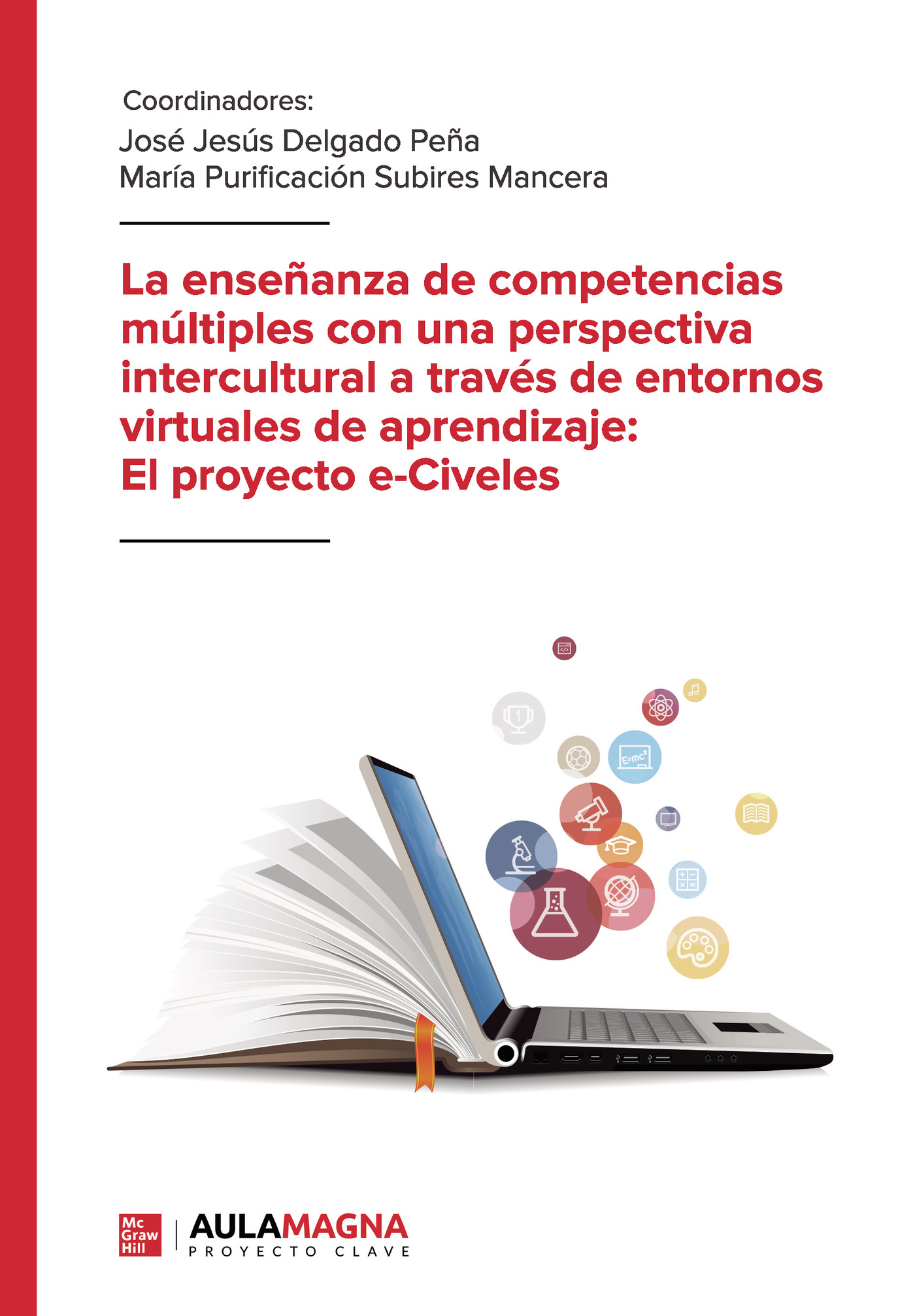 Portada del Libro La Enseñanza De Competencias Múltiples Con Una Perspectiva Interc Ultu de Maria Purificacion Subires Mancera - 9788417979300