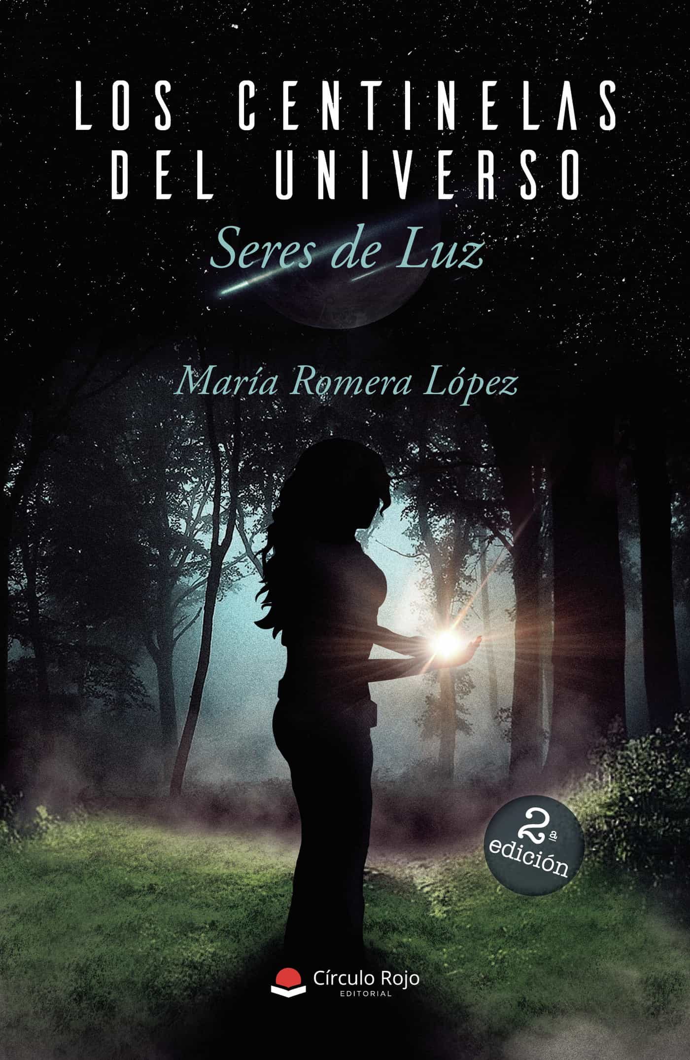 Portada del Libro Los Centinelas Del Universo Seres De Luz de Maria Romera Lopez - 9788413381589