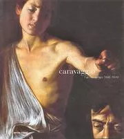 Portada del Libro Caravaggio: L Ultimo Tempo 1606-1610 de Maria Sapio - 9788851002237