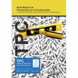 Portada del Libro (I.B.D.) Tpc - Nivel Básico De Prevención En La Construcción de Maria Sixta Linares Torres - 9788491987062