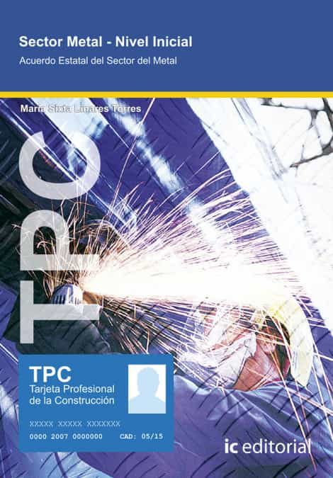 Portada del Libro (I.B.D.) Tpc Sector Metal - Nivel Inicial de Maria Sixta Linares Torres - 9788491988304