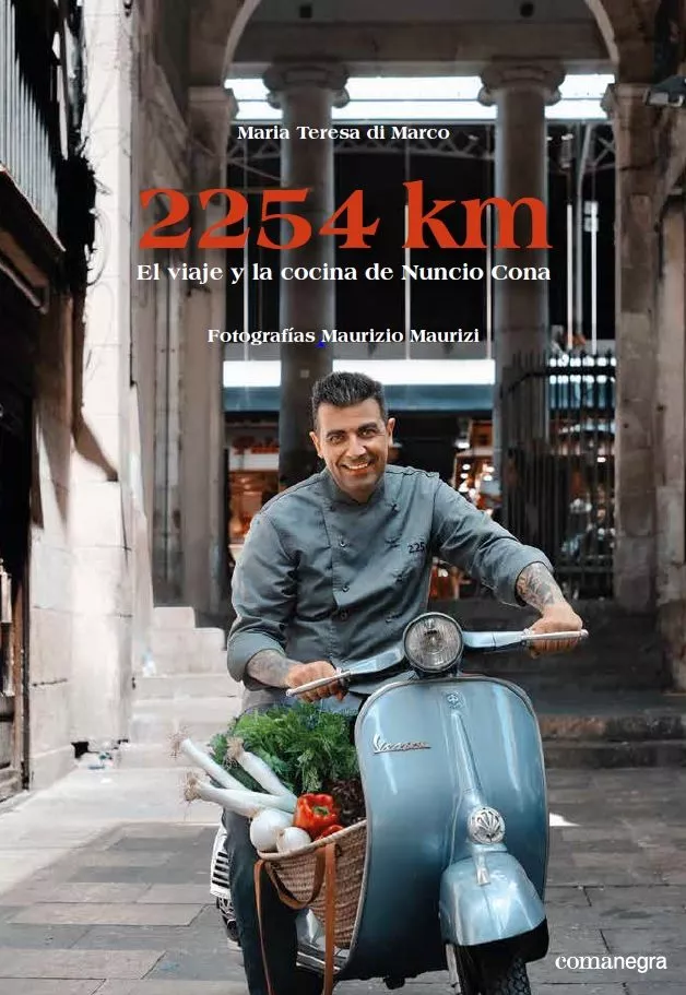 Portada del Libro 2254 Km: El Viaje Y La Cocina De Nuncio Cona de Maria Teresa Di Marco - 9788418022234