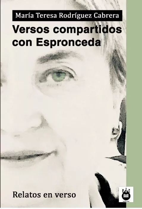 Portada del Libro Versos Compartidos Con Espronceda de Maria Teresa Rodriguez Cabrera - 9788494820755
