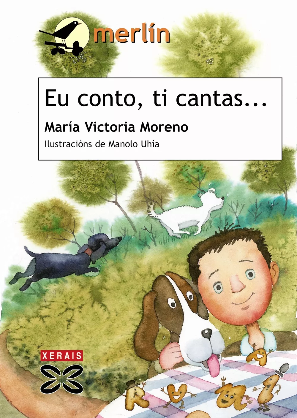 Portada del Libro Eu Conto Ti Cantas... de Maria Victoria Moreno - 9788497823586