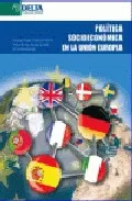 Portada del Libro Politica Socioeconomica En La Union Europea de Maria Yolanda Fernandez Jurado - 9788496477353
