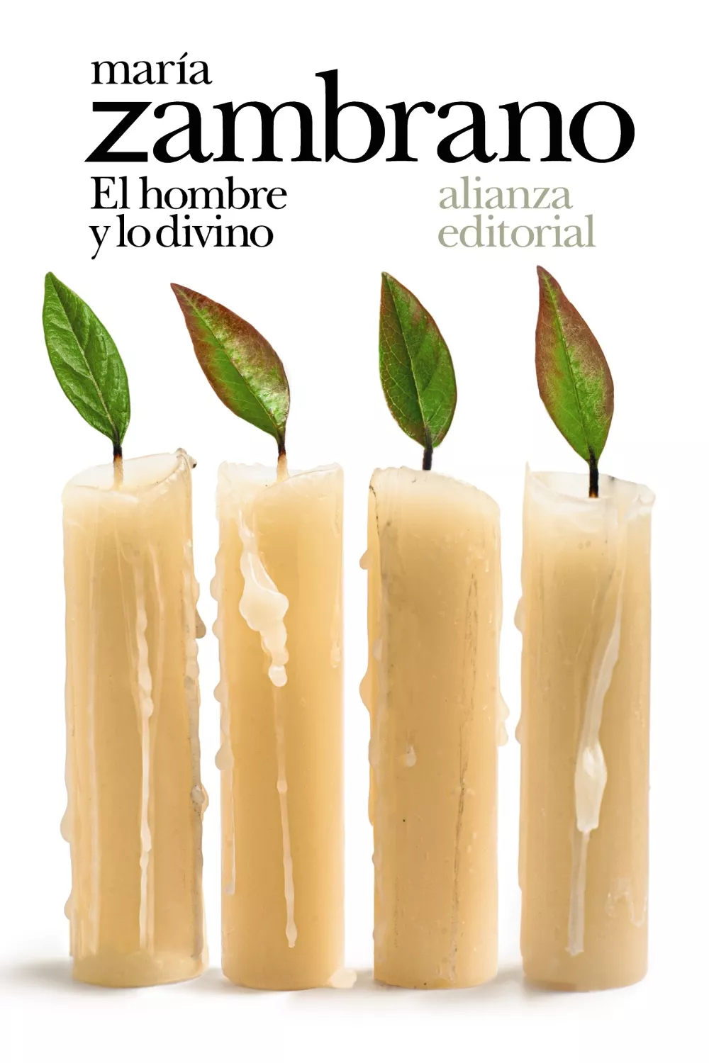 Portada del Libro El Hombre Y Lo Divino de Maria Zambrano - 9788491817611