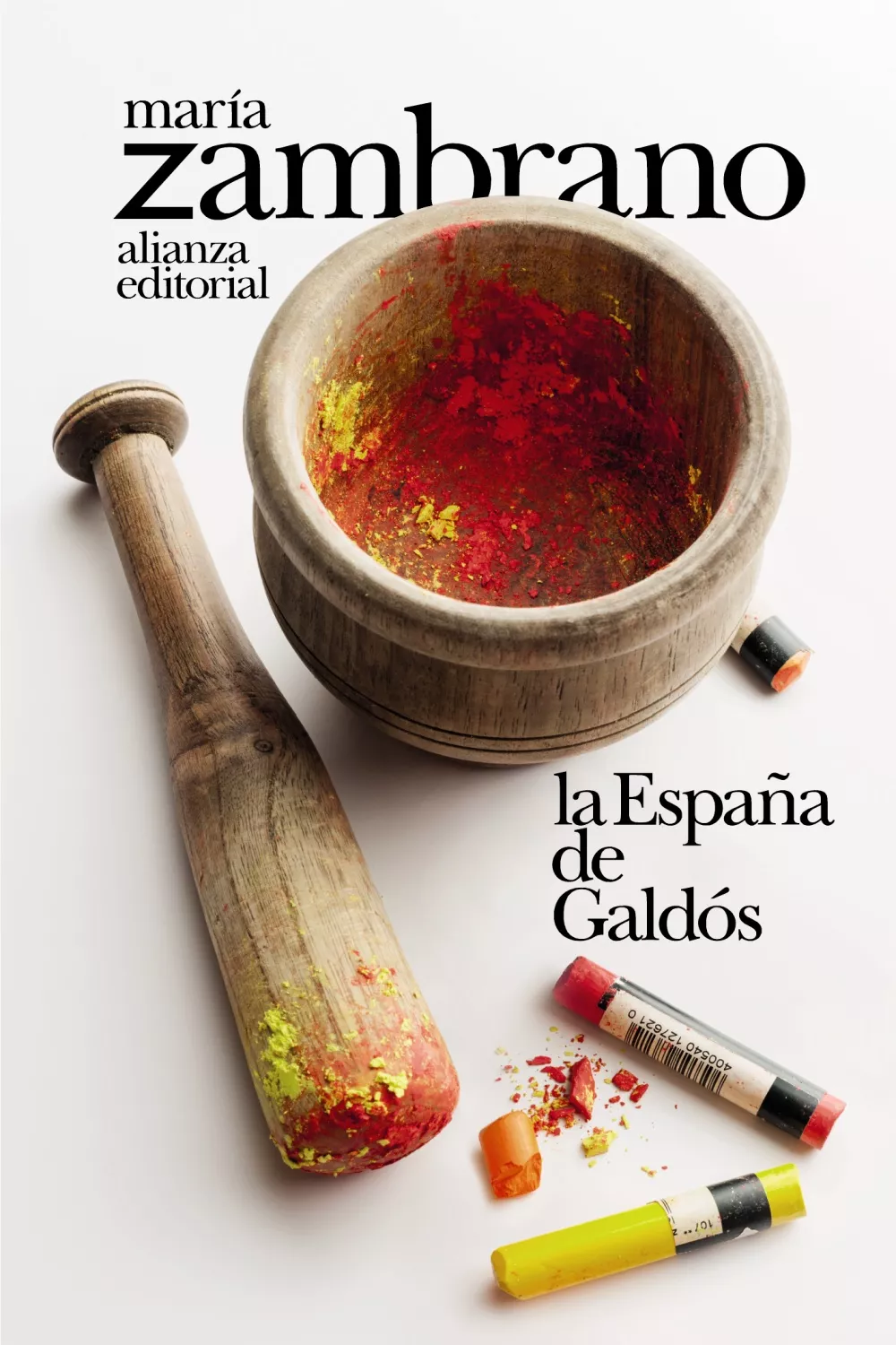 Portada del Libro La España De Galdos de Maria Zambrano - 9788491817604