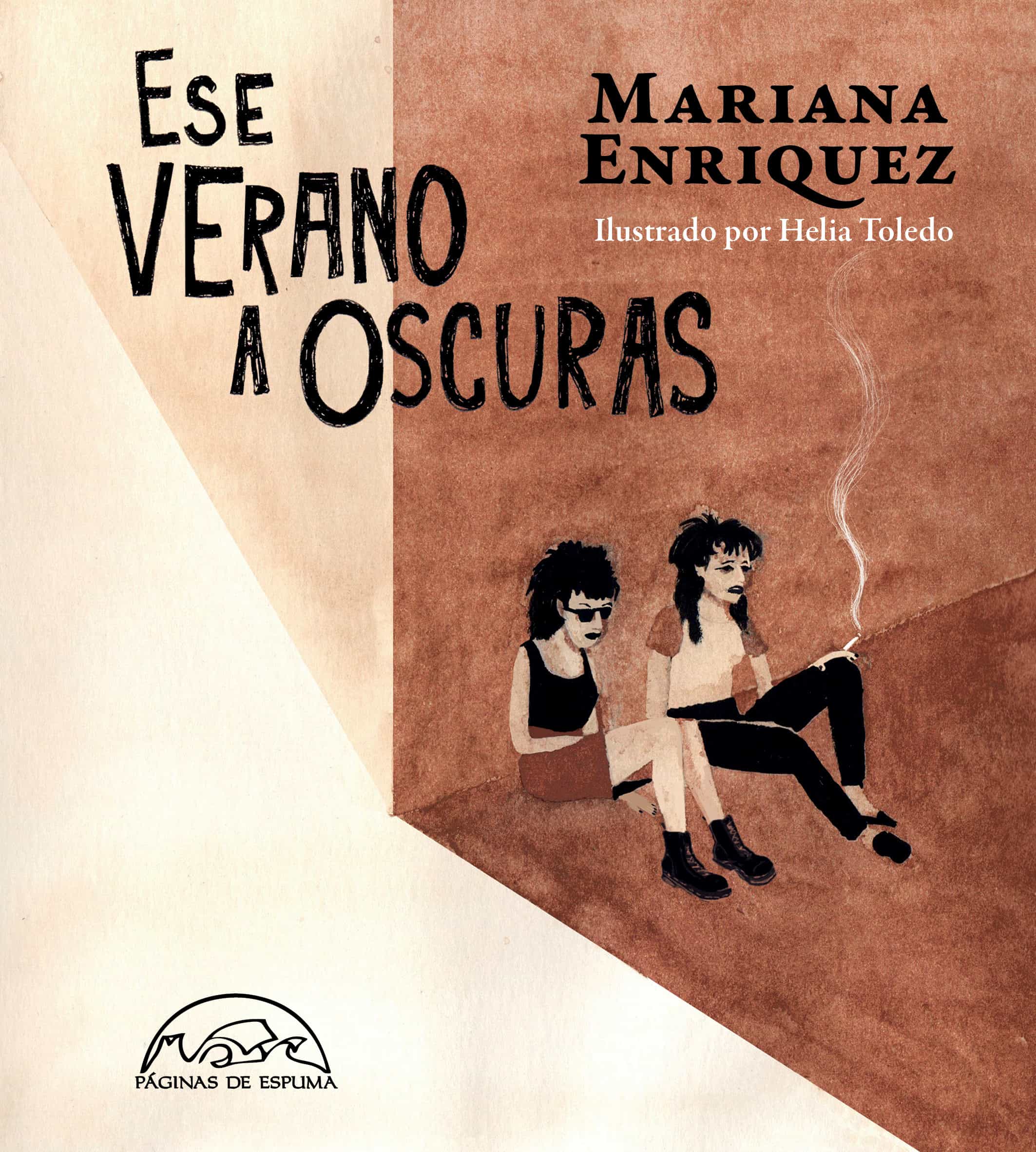 Portada del Libro Ese Verano A Oscuras de Mariana Enriquez - 9788483932698