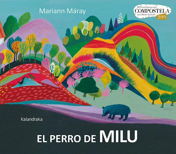 Portada del Libro El Perro De Milu ( Xii Premio Internacional Compostela 2019 ) de Mariann Maray - 9788484642015