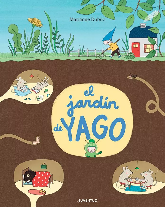 Portada del Libro El Jardin De Yago de Marianne Dubuc - 9788426146144