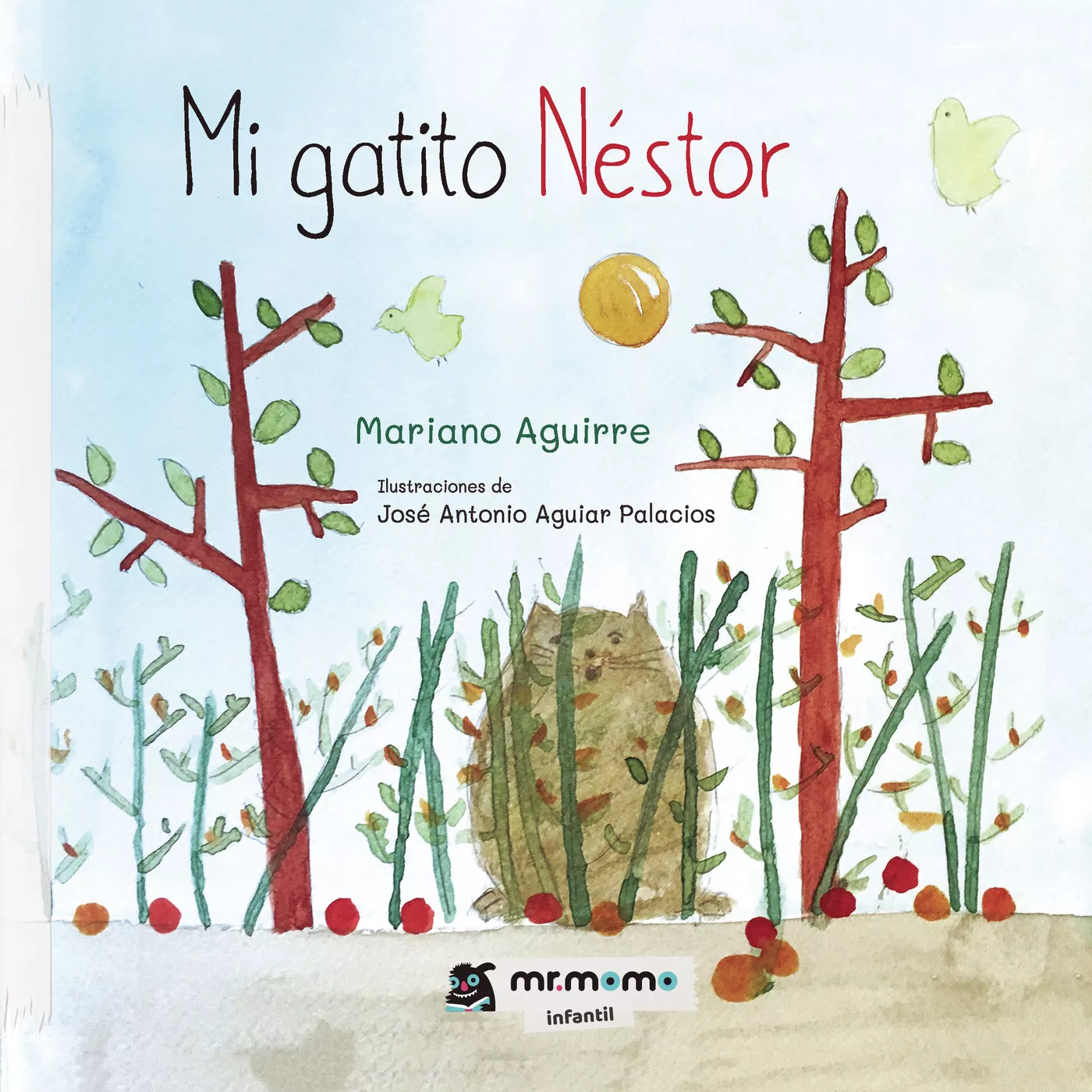 Portada del Libro Mi Gatito Néstor de Mariano Aguirre - 9788418070068