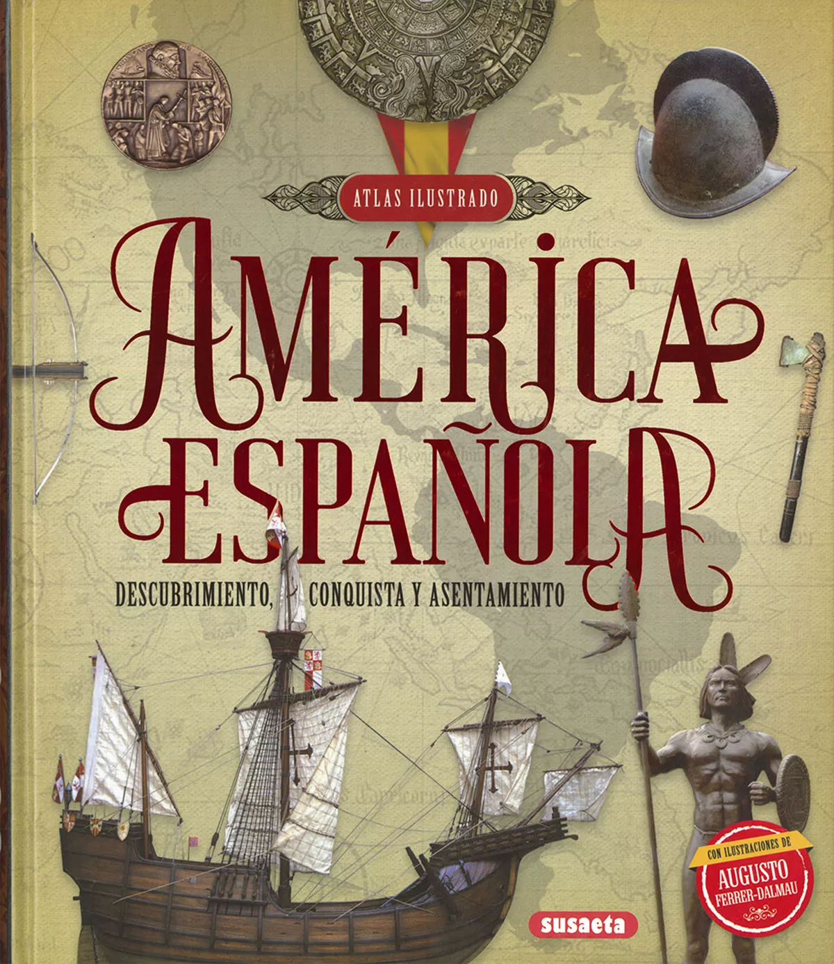 Portada del Libro America Española. Descubrimiento Conquista Y Asentamiento de Mariano Gonzalez Clavero - 9788467767513
