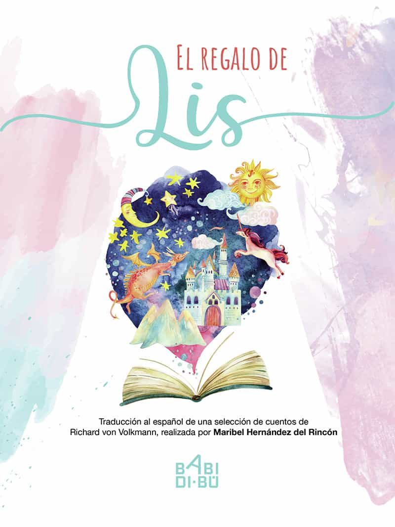 Portada del Libro El Regalo De Lis de Maribel Hernandez Del Rincon - 9788418017209