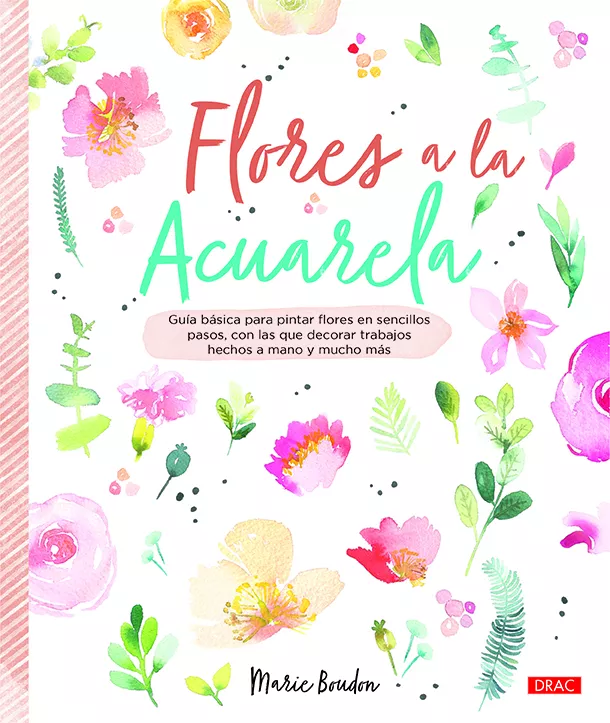 Portada del Libro Flores A La Acuarela de Marie Boudon - 9788498746471