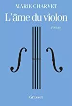 Portada del Libro L Ame Du Violon de Marie Charvet - 9782246816065