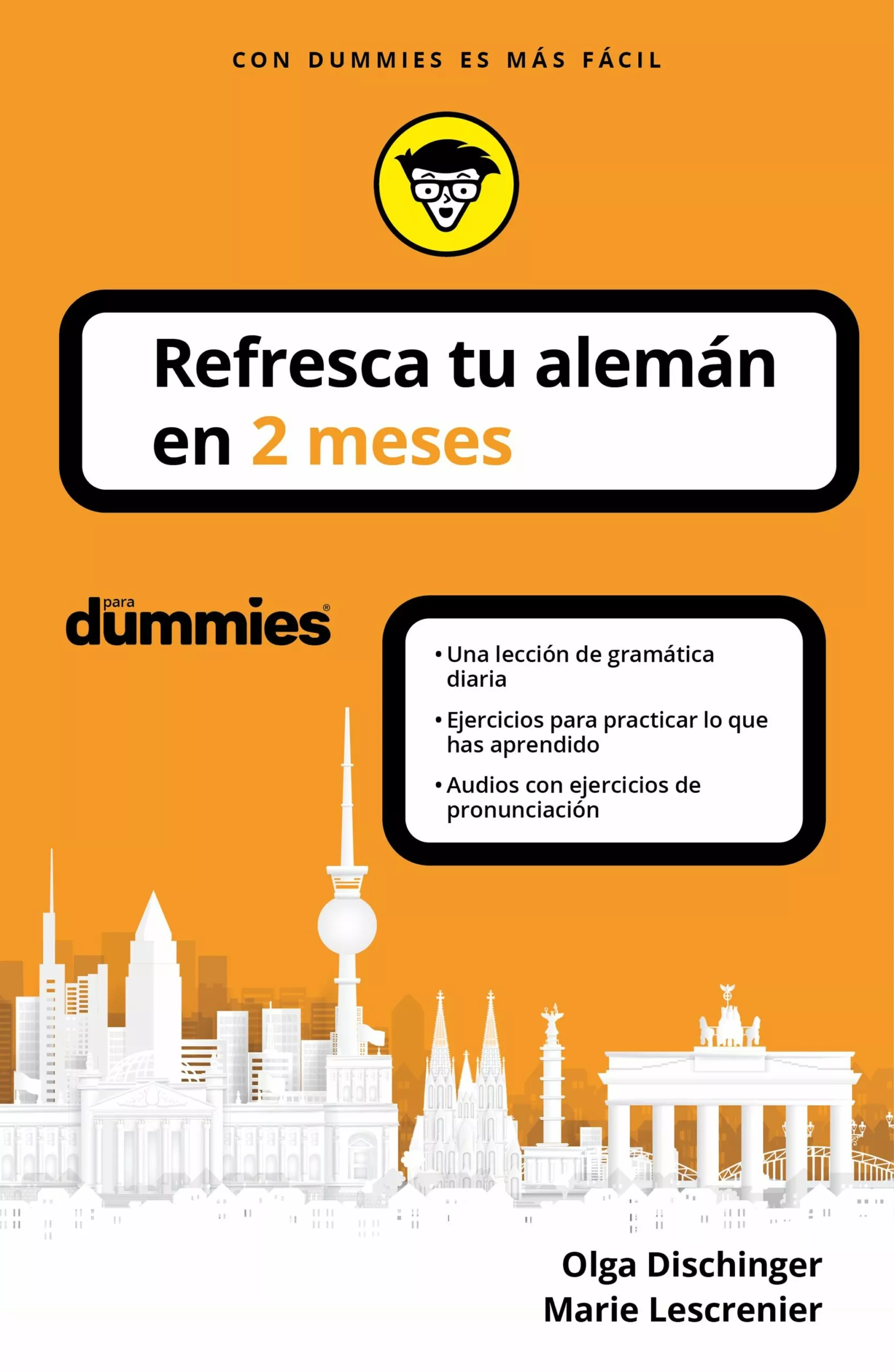 Portada del Libro Refresca Tu Aleman En 2 Meses (Para Dummies) de Marie Lescrenier - 9788432905759