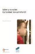 Portada del Libro Saber Y No Saber: Curiosidad Sexual Infantil de Mariela Michelena - 9788497563819