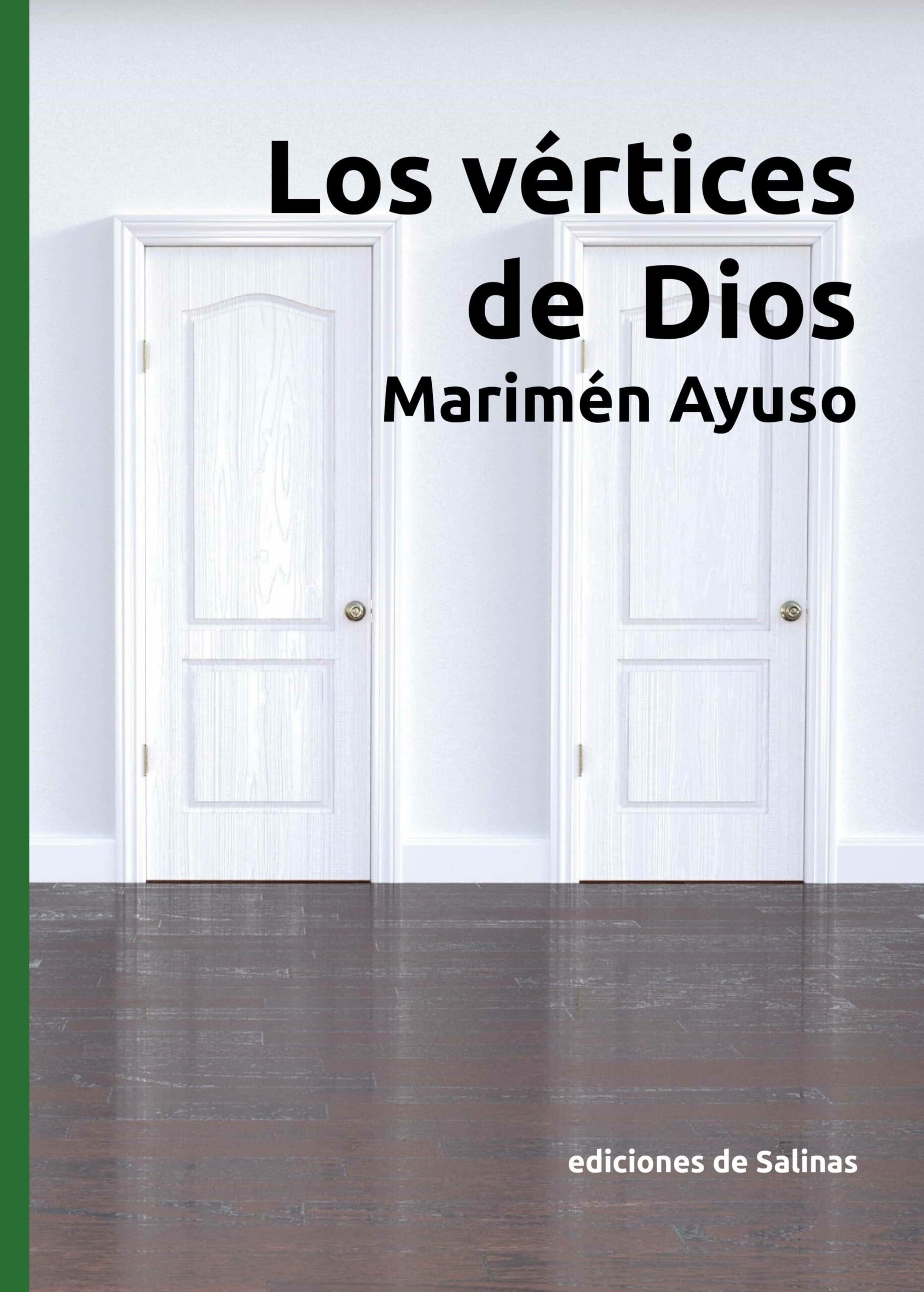 Portada del Libro Los Vértices De Dios de Marimen Ayuso Coronado - 9788409184781